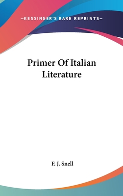 Primer Of Italian Literature 0548216185 Book Cover