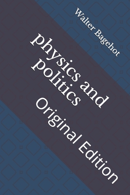 physics and politics: Original Edition B093RHDC4D Book Cover