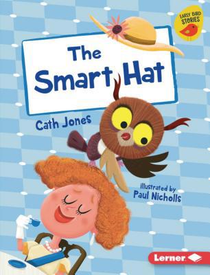 The Smart Hat 1541541723 Book Cover