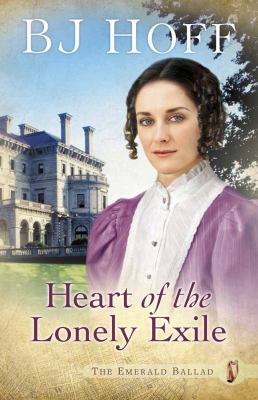 Heart of the Lonely Exile (The Emerald Ballad) 0736927891 Book Cover