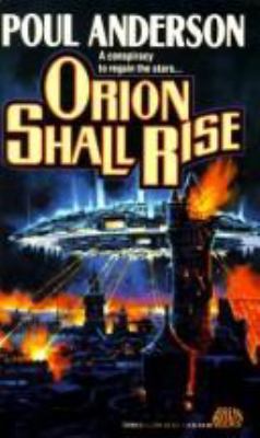 Orion Shall Rise 0671720902 Book Cover
