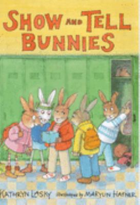 Show and Tell Bunnies 0744572533 Book Cover