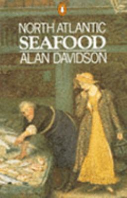 North Atlantic Seafood (Penguin Cookery Library) 0140468153 Book Cover
