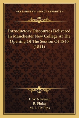 Introductory Discourses Delivered in Manchester... 1164090275 Book Cover