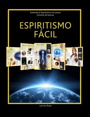 Espiritismo Fácil (EN ESPAÑOL): Entienda el Esp... [Spanish] B095GFY61D Book Cover