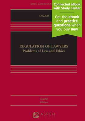 Regulation of Lawyers: Problems of Law and Ethi... 1543825869 Book Cover