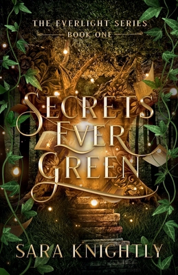 Secrets Ever Green B0CQMK5YR6 Book Cover
