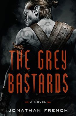The Grey Bastards 0525572449 Book Cover