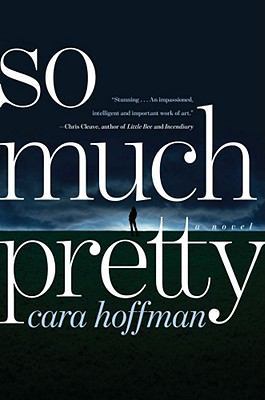 So Much Pretty 1451616759 Book Cover