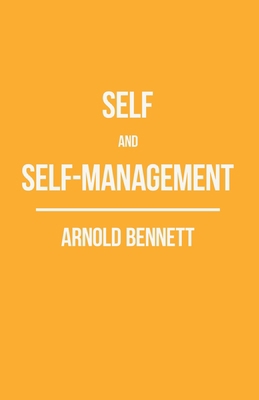Self and Self-Management; Essays About Existing 1528713435 Book Cover
