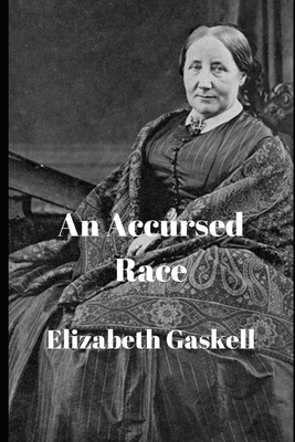 An Accursed Race 1657439089 Book Cover