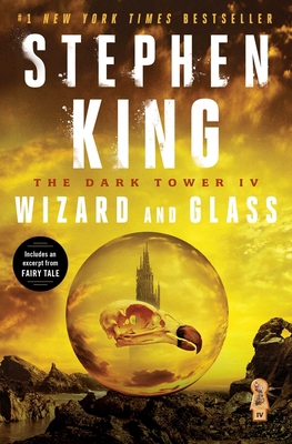 The Dark Tower IV: Wizard and Glass 1501143557 Book Cover