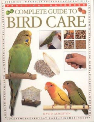 Complete Guide to Bird Care 0754811794 Book Cover