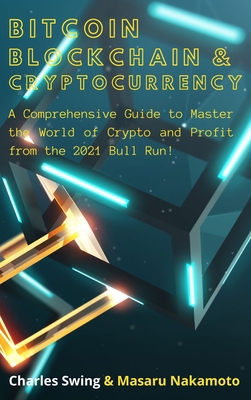 Bitcoin, Cryptocurrency and Blockchain (2 Books... 1802661956 Book Cover