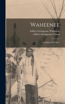 Waheenee; an Indian Girl's Story 1015734251 Book Cover
