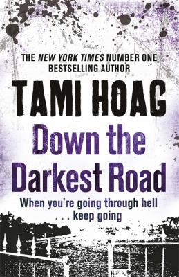 Down the Darkest Road 0752898981 Book Cover