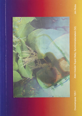 Jim Ricks: Alien Invader Super Baby: (Synchroma... 9491677756 Book Cover