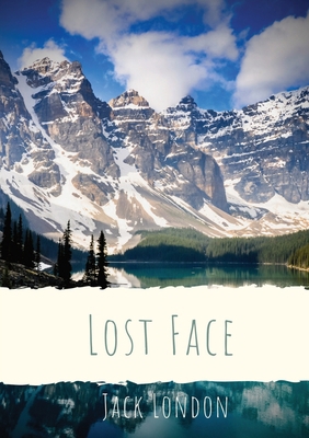 Lost Face: A collection of seven short stories ... 2382744561 Book Cover