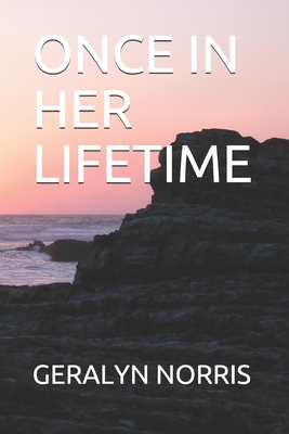 Once in Her Lifetime B08TS3232Q Book Cover