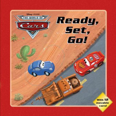 Disney*pixar Cars Ready, Set, Go! 1423112261 Book Cover