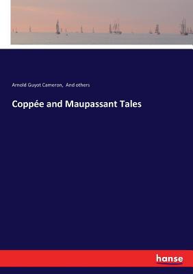 Coppée and Maupassant Tales 3337076440 Book Cover