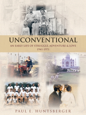 Unconventional: An Early Life of Struggle, Adve... 1489744177 Book Cover