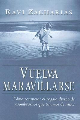 Vuelva A Maravillarse (Spanish Edition) [Spanish] 0311460291 Book Cover