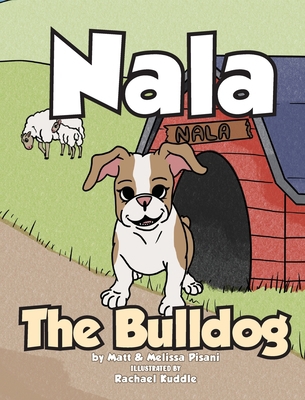 Nala The Bulldog 1641844396 Book Cover