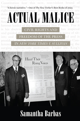Actual Malice: Civil Rights and Freedom of the ... 0520409620 Book Cover