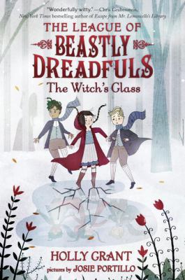 League of Beastly Dreadfuls #3: The Witch's Glass 1101933674 Book Cover