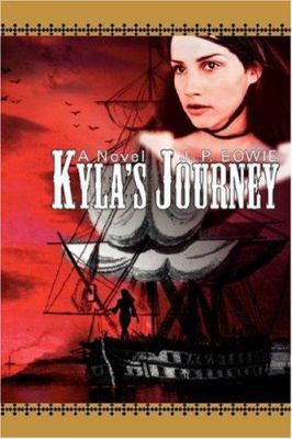 Kyla's Journey 0595458068 Book Cover
