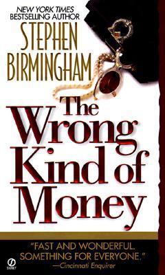 The Wrong Kind of Money B002J3DMII Book Cover