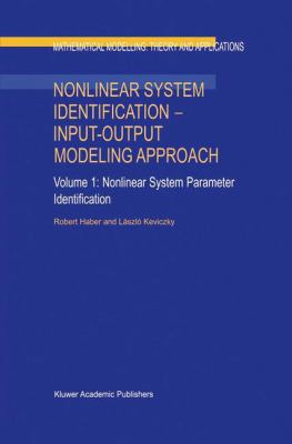 Nonlinear System Identification -- Input-Output... 9401059209 Book Cover