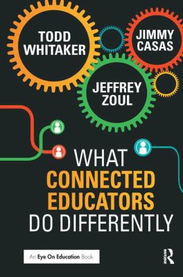 What Connected Educators Do Differently 1138127809 Book Cover