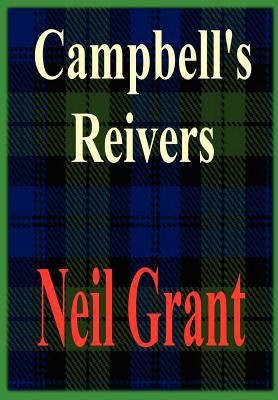 Campbell's Reivers 1847539149 Book Cover