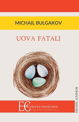 Uova Fatali [Italian] 8895720520 Book Cover