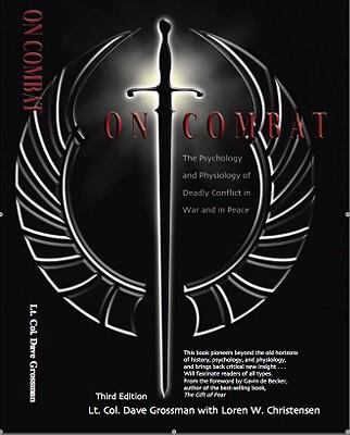 On Combat: The Psychology and Physiology of Dea... 0964920549 Book Cover