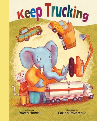 Keep Trucking 1958842265 Book Cover