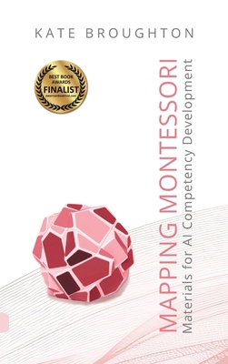 Mapping Montessori Materials for AI Competency ... 1966665245 Book Cover