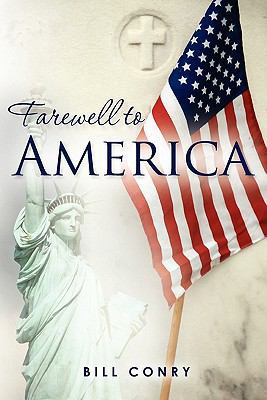 Farewell to America 1460998529 Book Cover