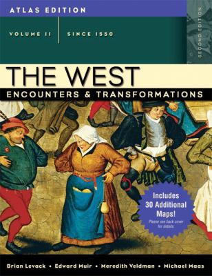 The West: Encounters & Transformations, Since 1... 0205556981 Book Cover