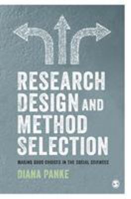Research Design & Method Selection: Making Good... 1526438623 Book Cover