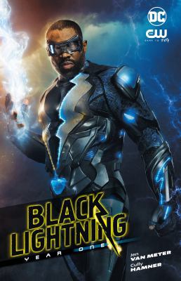 Black Lightning: Year One (New Edition) 1401279643 Book Cover