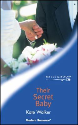 Their Secret Baby (Modern Romance) 026383705X Book Cover