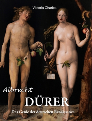 Albrecht DÜRER: Das Genie der deutschen Renaiss... [German] 1639195939 Book Cover