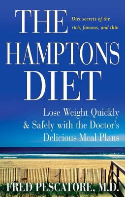 The Hamptons Diet: Lose Weight Quickly and Safe... 0471736287 Book Cover