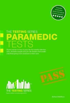 Paramedic Tests: Expert advice on how to pass t... 1907558136 Book Cover