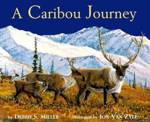 A Caribou Journey 0316571741 Book Cover