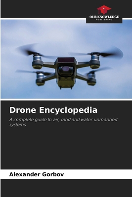 Drone Encyclopedia 6208710685 Book Cover