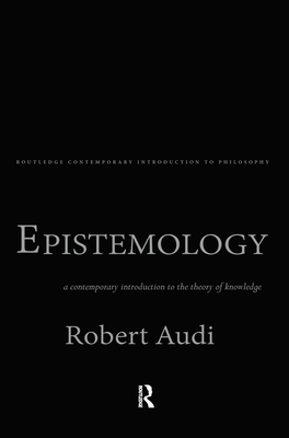 Epistemology: A Contemporary Introduction to th... 0415130425 Book Cover